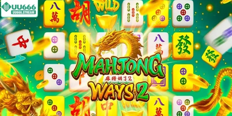 Mahjong Ways 2 – Slot mạt chược siêu hot